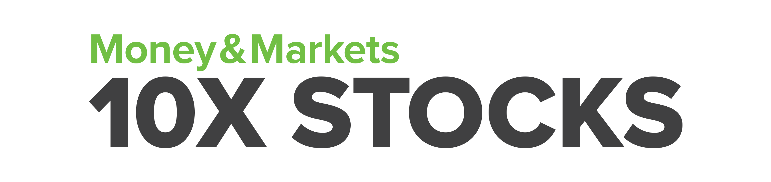 10X Stocks